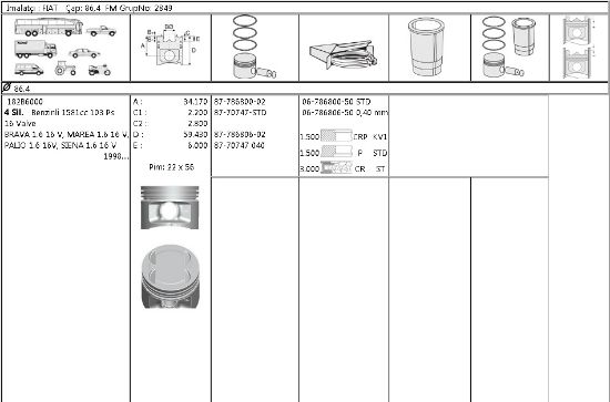 PİSTON SEGMAN 8770747 STD 8778680002 86,40 PALIO 1.6-16V BENZİNLİ SIENA resmi
