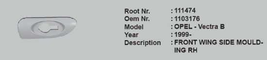 ÇAMURLUK ÇITASI ÖN SAĞ 1103176 111474 VECTRA-B 99-> resmi