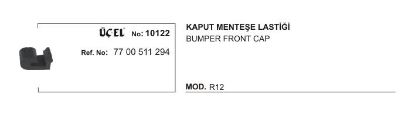KAPUT MENTEŞE LASTİĞİ 10122 R12 7700511294 resmi