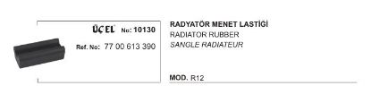 RADYATÖR MESNET LASTİĞİ 10130 R12 7700613390 resmi