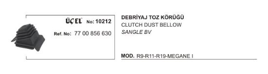 DEBRİYAJ TOZ KÖRÜĞÜ 10212 R9 R11 R19 MEGANE-I 7700856630 resmi