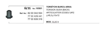 TORSİYON BURCU 10501 CLIO-II 8200042594 7700429441 resmi
