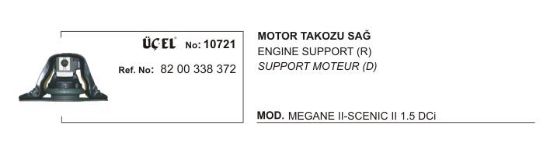 MOTOR TAKOZU SAĞ 10721 MEGANE-II SCENIC-II DACIA LOGAN 1.5 DCİ 8200338372 resmi
