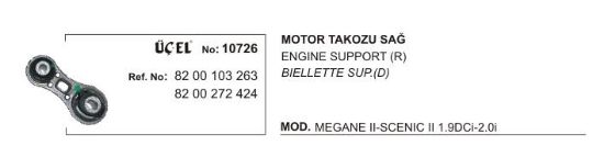 MOTOR TAKOZU SAĞ 10726 MEGANE-II SCENIC-II 1.9 DCI 2.0-16V resmi