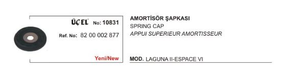 AMORTİSÖR ŞAPKASI 10831 LAGUNA-II 8200002877 resmi