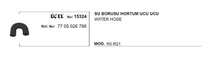 SU BORUSU HORTUM UCU 15324 R9 R21 7705026798 resmi