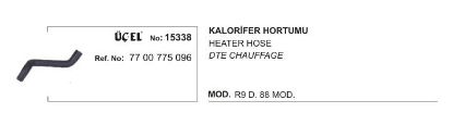 KALORİFER HORTUMU 15338 R9 DİZEL 88 MODEL 7700775096 resmi
