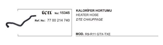 KALORİFER HORTUMU 15345 R9 R11 GTX TXE 7700214740 resmi
