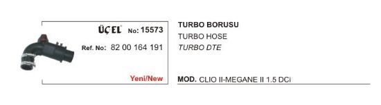TURBO HORTUMU 15573 MEGANE-II CLIO-II-III 1.5 DCI 8200164191 resmi