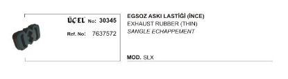 EKSOZ ASKI LASTİĞİ 30345 SLX İNCE 7637572 resmi