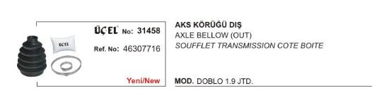AKS KÖRÜĞÜ DIŞ 31458 DOBLO 1.9 JTD 46307716 ALBEA 1.3 MJT resmi